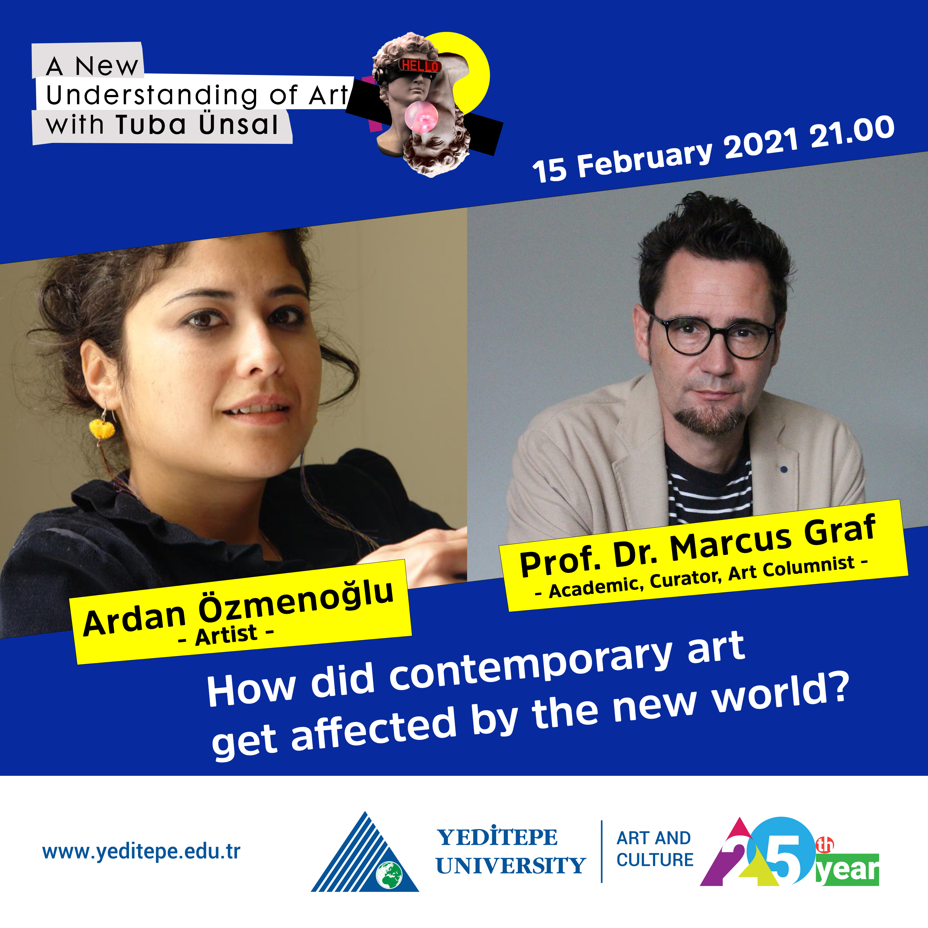 A New Understanding of Art with Tuba Ünsal | Ardan Özmenoğlu & Prof. Dr. Marcus Graf