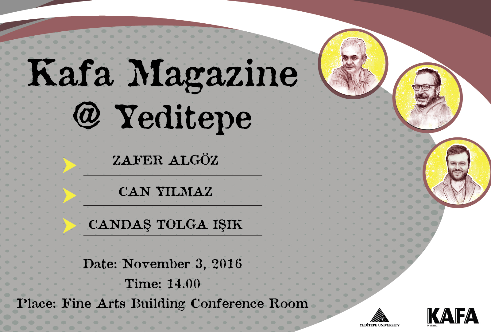 KAFA MAGAZİNE @ YEDİTEPE 
