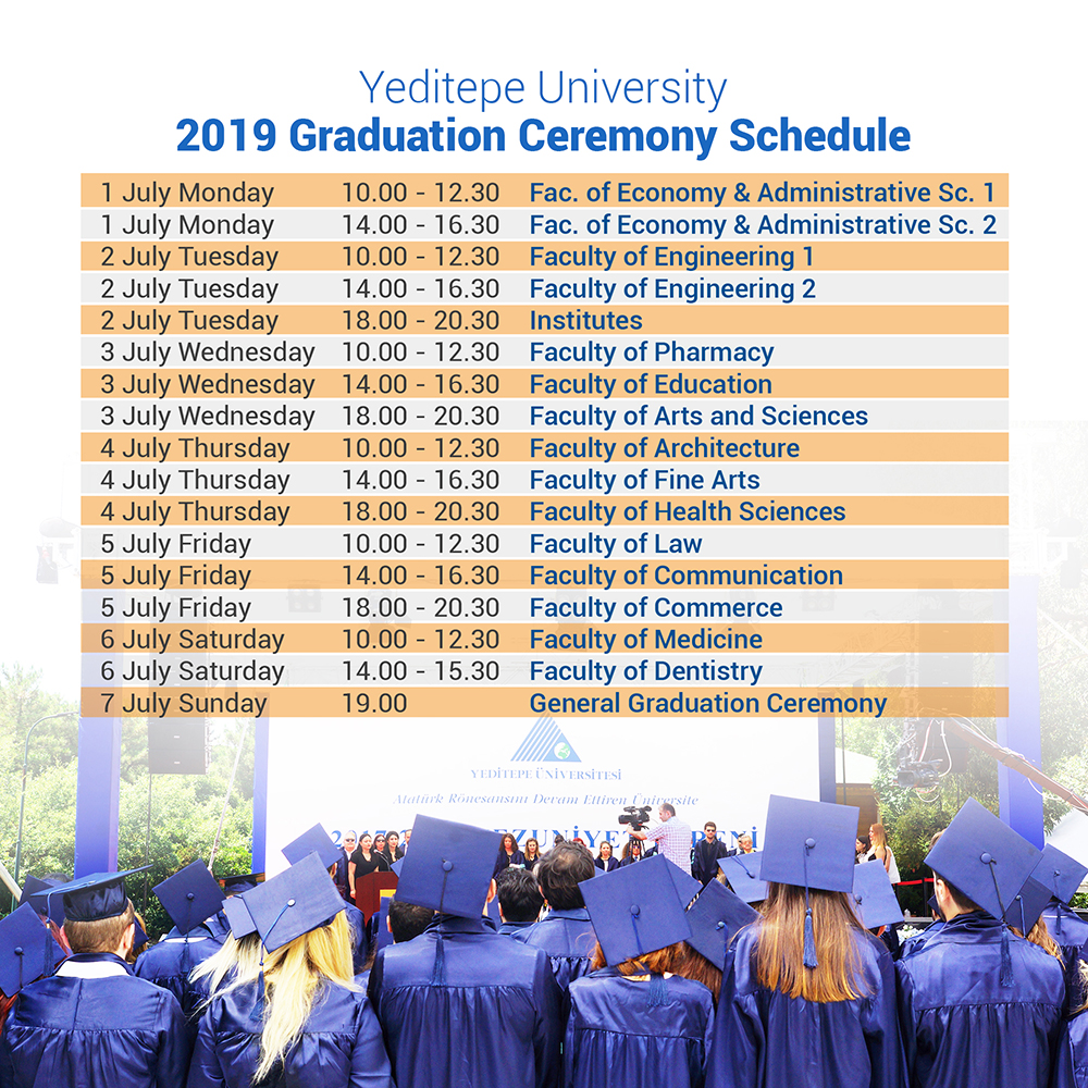 Yeditepe University 2019 Graduation Ceremony Schedule