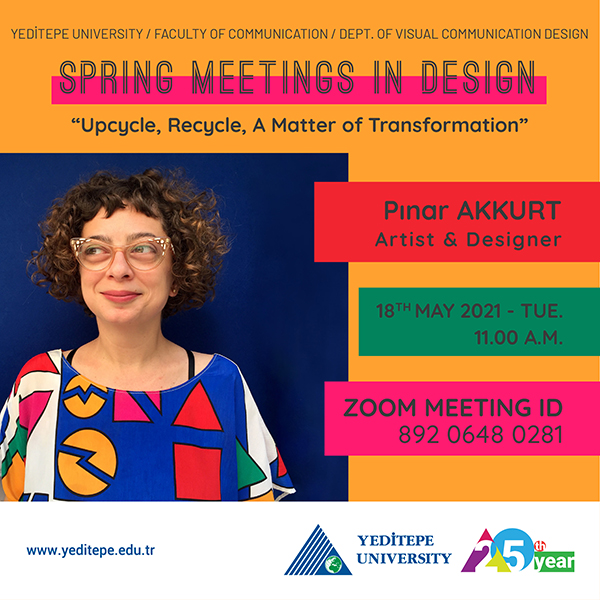 Spring Meetings in Design 2021 | Pınar Akkurt