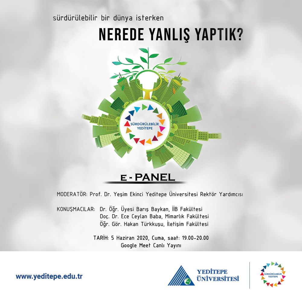 Sürdürülebilir Bir Dünya İsterken Nerede Yanlış Yaptık?