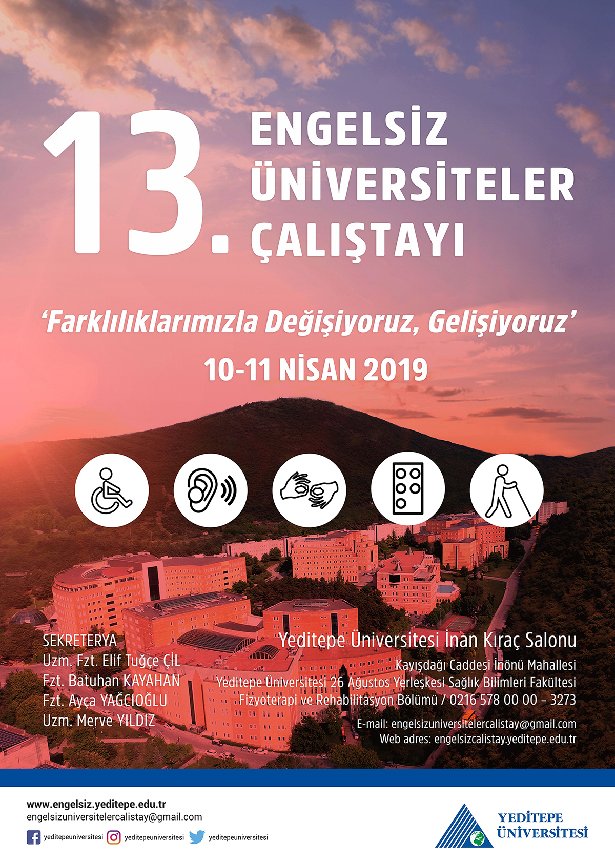 13. Engelsiz Üniversiteler Çalıştayı | Farklılıklarımızla Değişiyoruz, Gelişiyoruz
