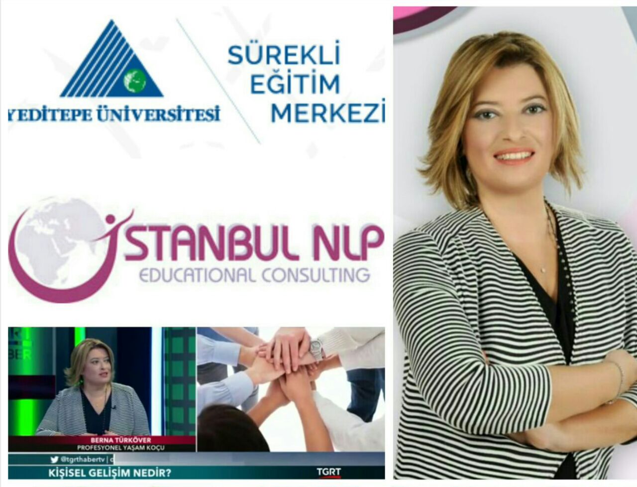 Berna TÜRKÖVER yönetiminde İstanbul NLP işbirliği ile Koçluk Eğitimleri