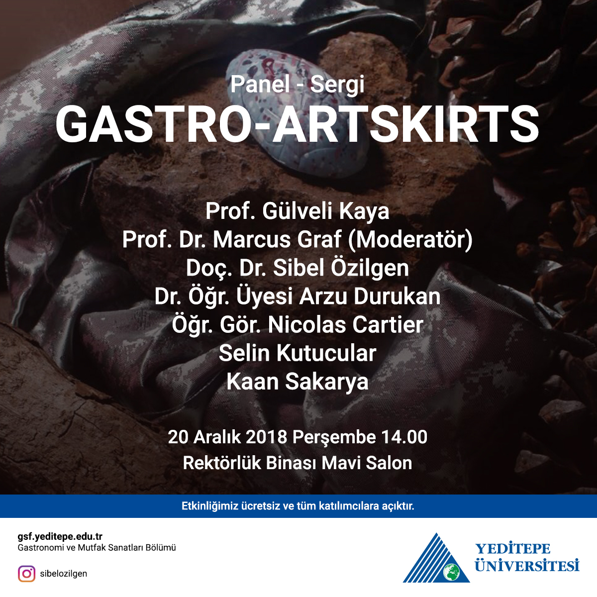 "GASTRO-ARTSKIRTS " Panel ve Sergisi