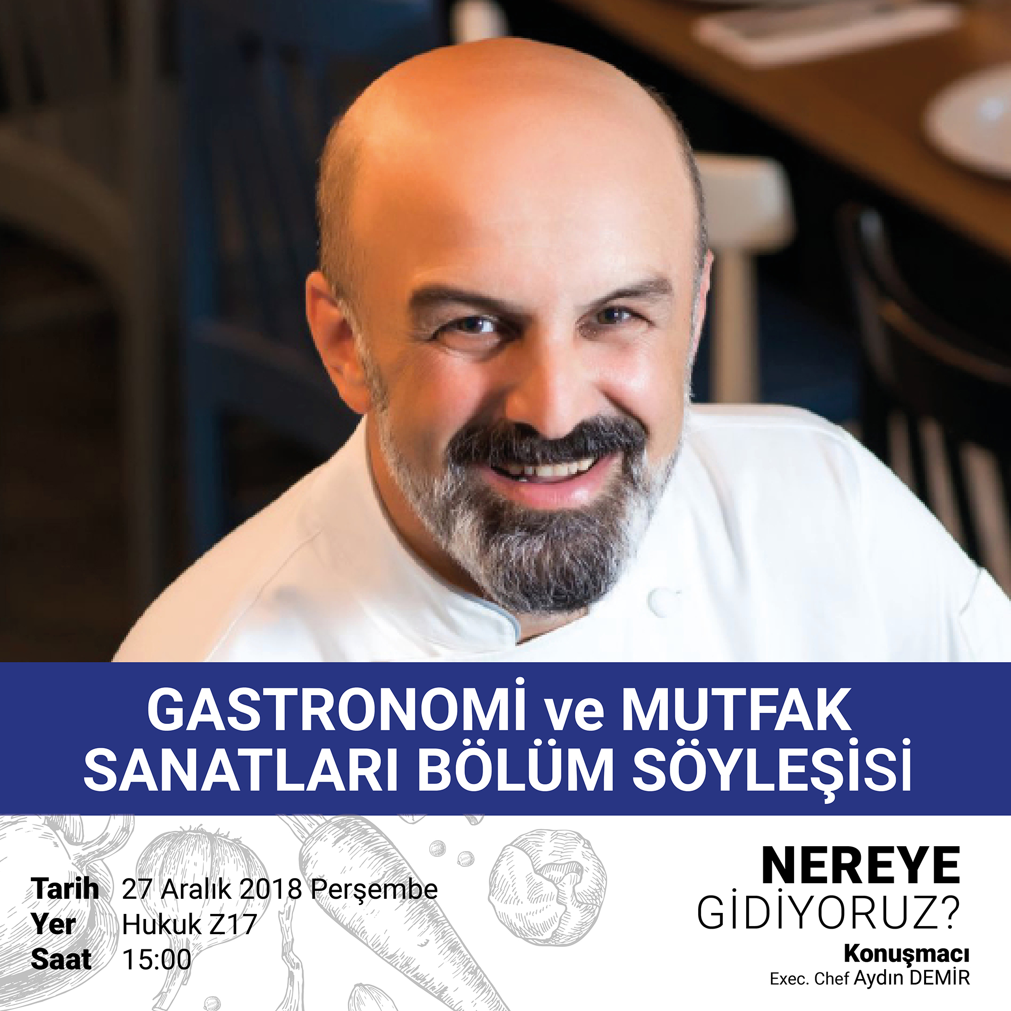 Gastronomi ve Mutfak Sanatları Bölüm Söyleşisi
