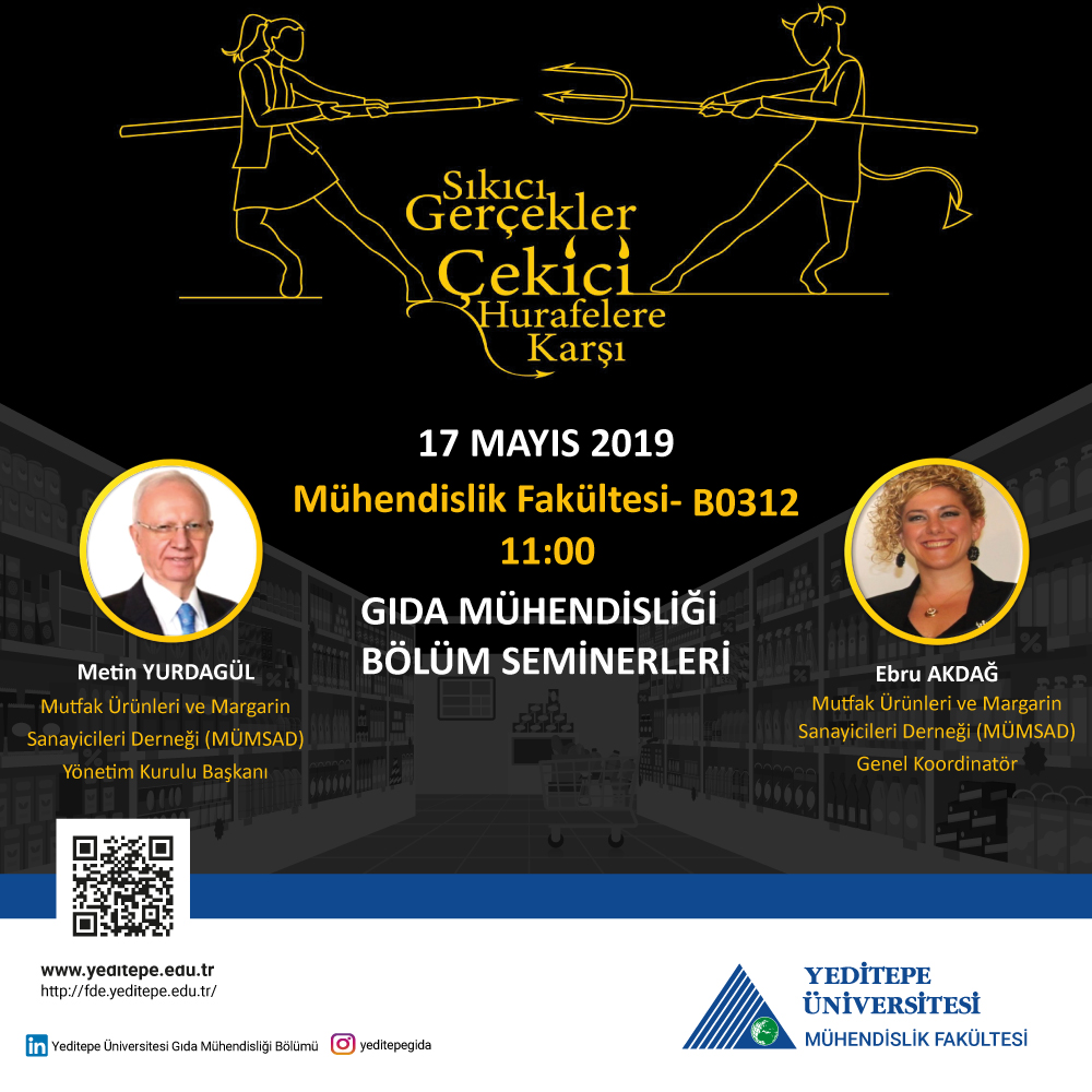 Gıda Mühendisliği Bölüm Seminerleri | Sıkıcı Gerçekler Çekici Hurafelere Karşı