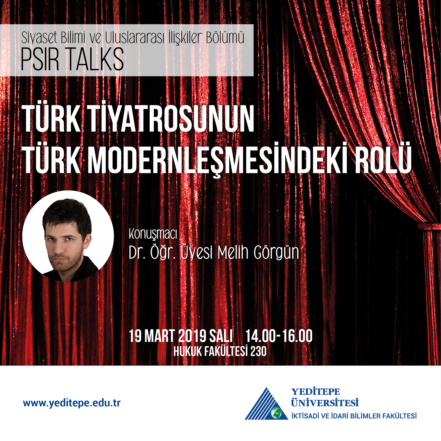 PSIR Talks - Türk Tiyatrosunun Türk Modernleşmesindeki Rolü
