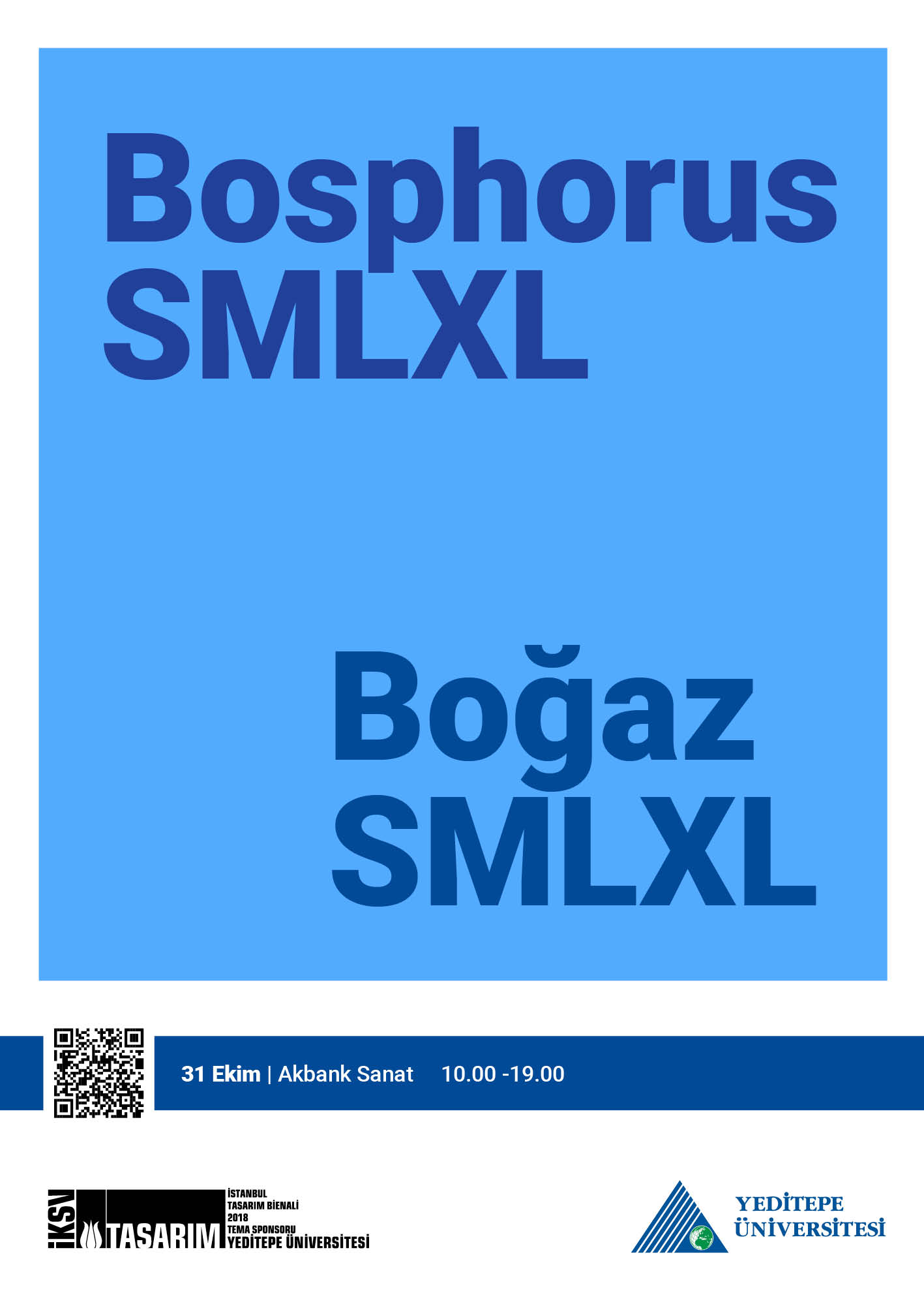 Boğaz SMLXL / 4. İstanbul Tasarım Bienali