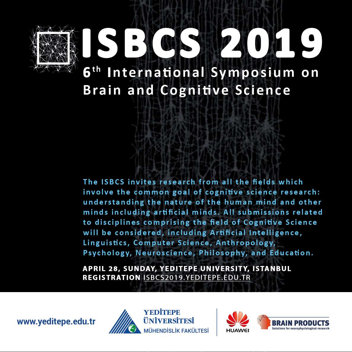 6. Uluslararası Beyin ve Bilişsel Bilimler Sempozyumu (ISBCS)