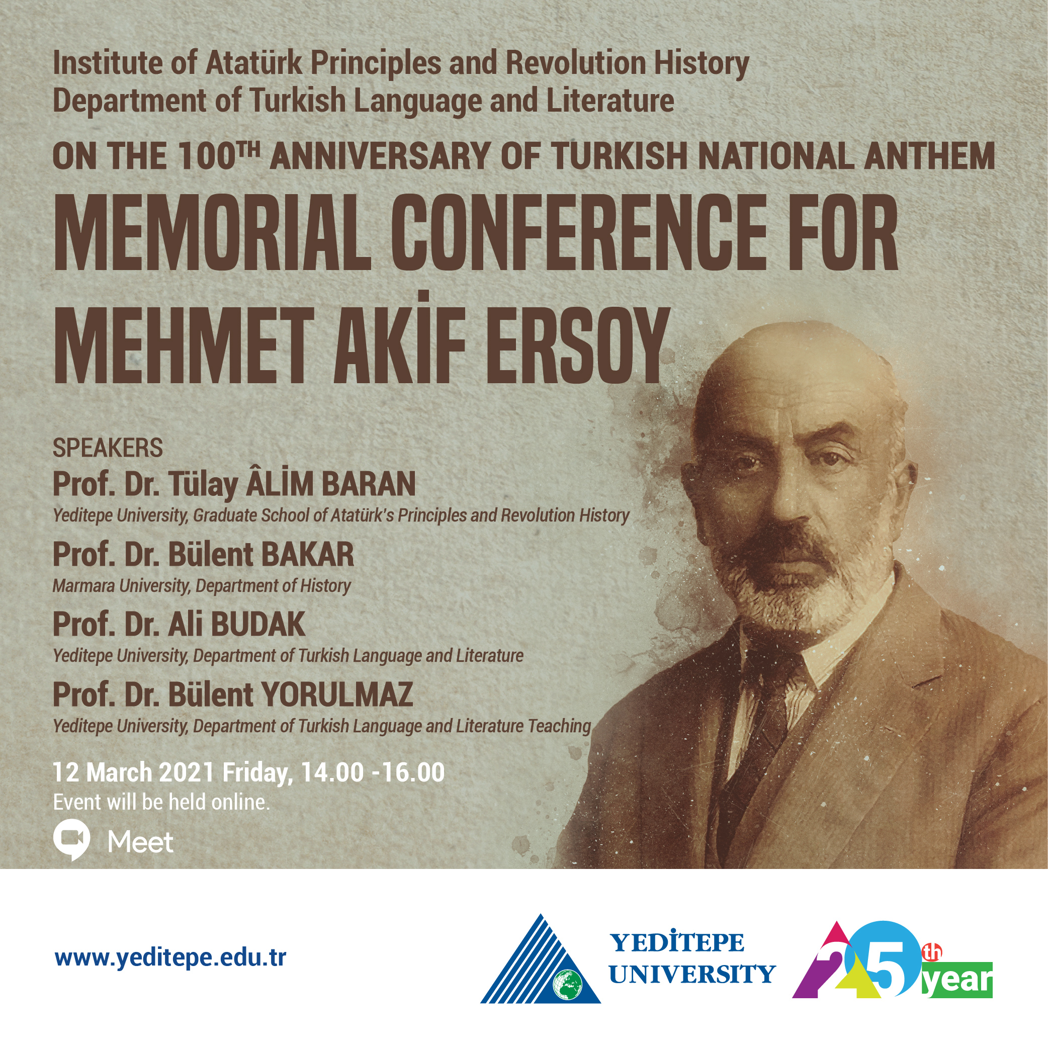 İstiklâl Marşı'mızın 100. Yılında Mehmet Akif Ersoy'u Anma Paneli