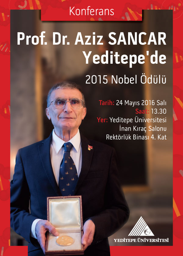 Prof. Dr. Aziz Sancar Yeditepe'de