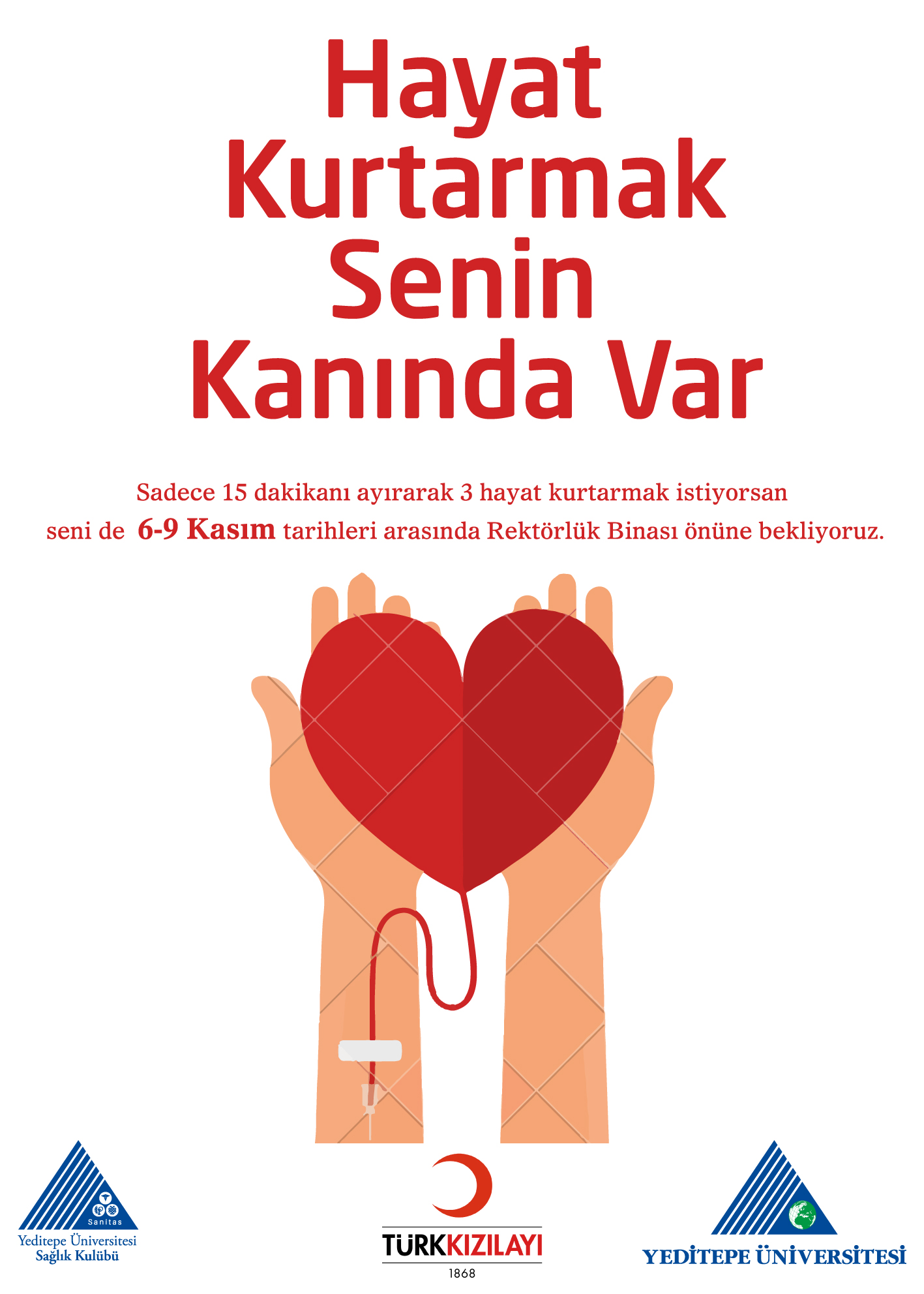 Hayat Kurtarmak Senin Kanında Var