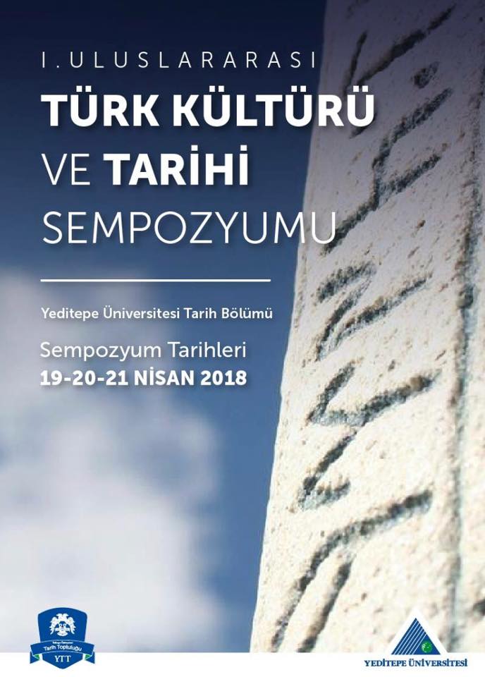 I.Uluslararası Türk Kültürü ve Tarihi Sempozyumu