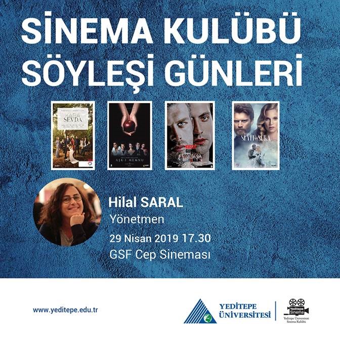 Sinema Kulübü - Söyleşi Günleri | Hilal Saral