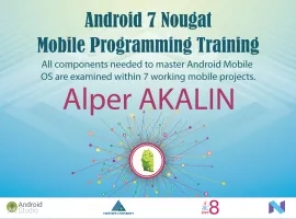 Android 7 Nougat ile Mobile Programming Training