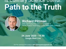 Is Culinary Science Useful: Path to the Truth - Richard Pittman