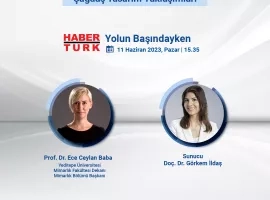 Prof. Dr. Ece Ceylan Baba Habertürk'ün Konuğu Oluyor
