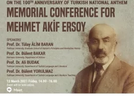 İstiklâl Marşı'mızın 100. Yılında Mehmet Akif Ersoy'u Anma Paneli