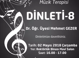 Müzik Terapisi / Dinleti - 8