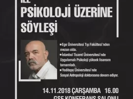 'Ercan Kesal' ile Psikoloji Üzerine Söyleşi