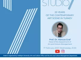 Stüdyo 7 - Türkiye'de Çağdaş Sanatın 25 Yılı, Sanat Üretimi, Sanat Ortamı