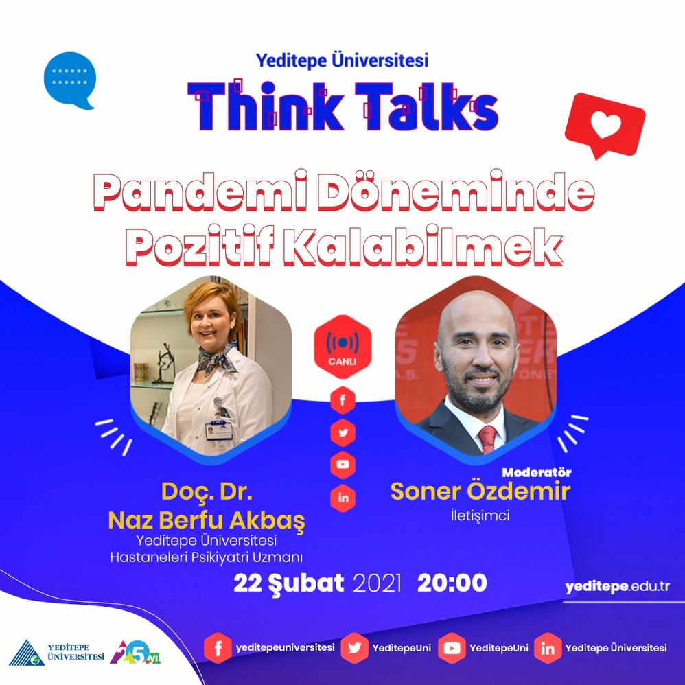 Think Talks - Pandemi Döneminde Pozitif Kalabilmek