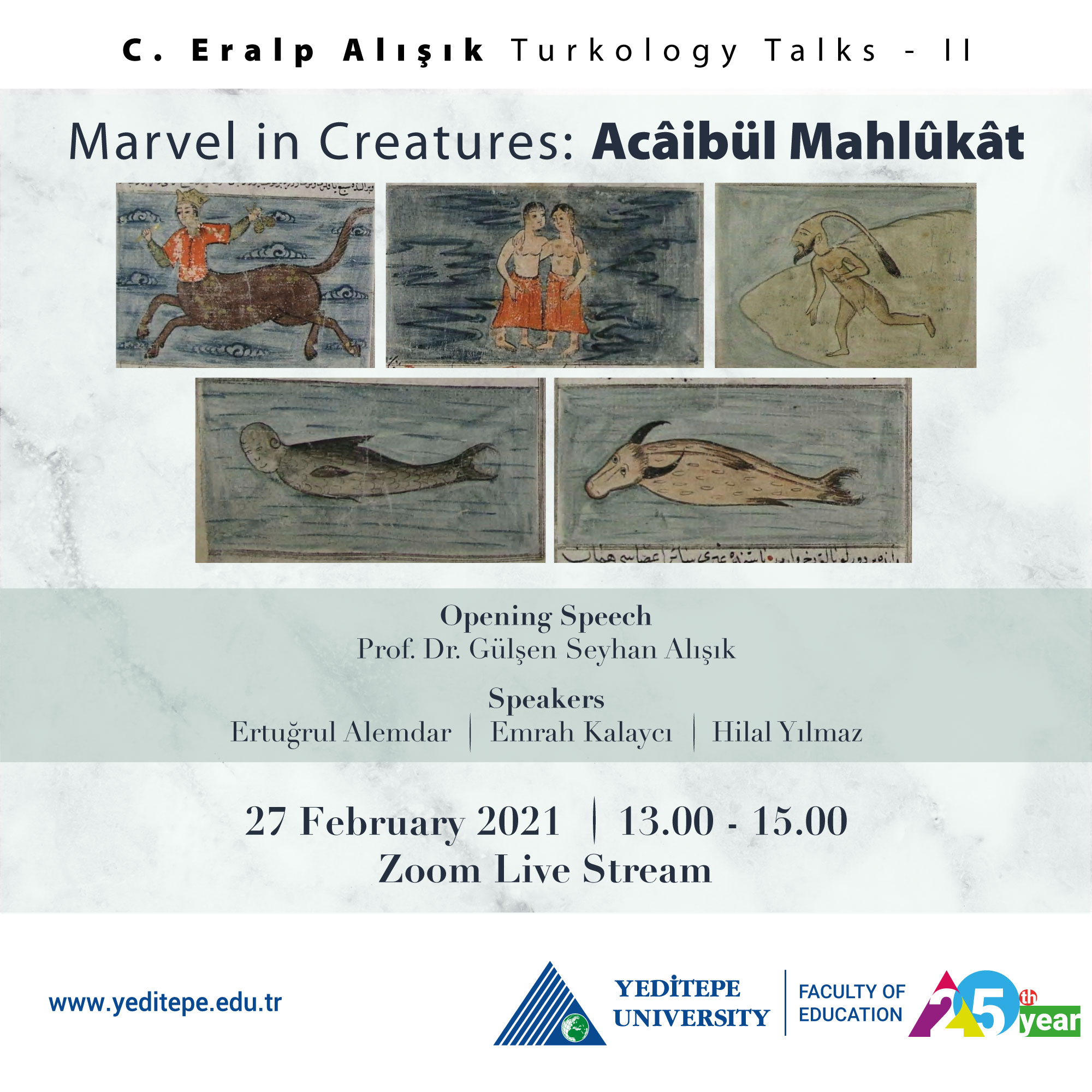 C. Eralp Alışık Türkoloji Konuşmaları - II | Varlıktaki Hayret: Acaibül Mahlukat