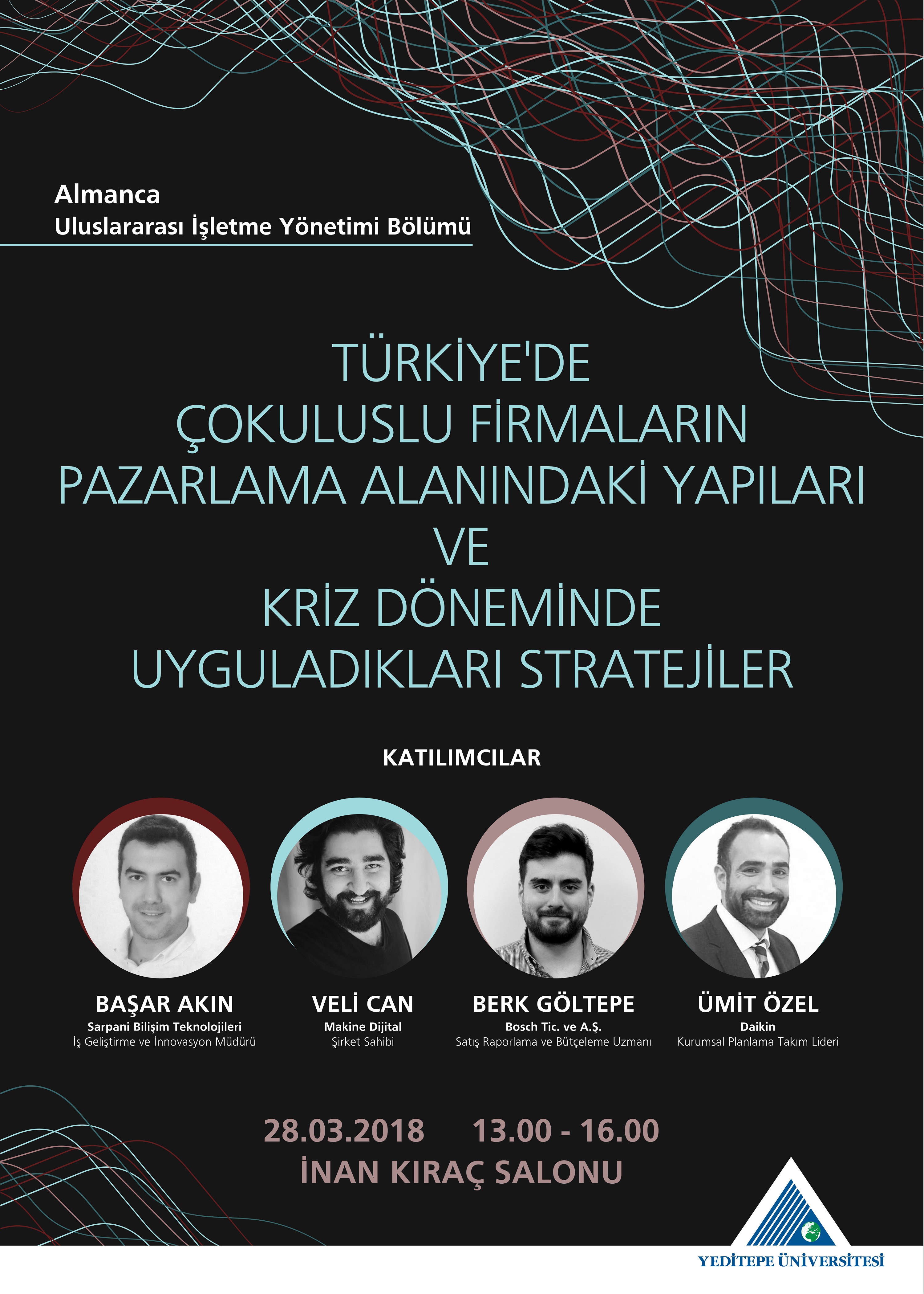 TÜRKİYE'DE ÇOKULUSLU FİRMALARIN PAZARLAMA ALANINDAKİ YAPILARI & KRİZ DÖNEMİNDE UYGULADIKLARI STRATEJİLER