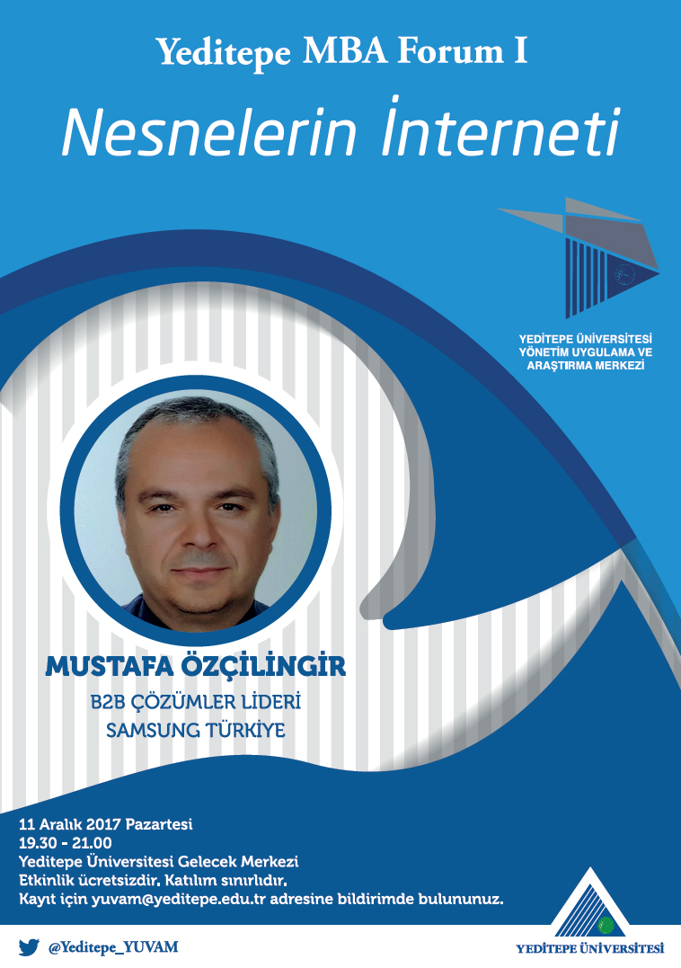Yeditepe MBA Forum I - Nesnelerin İnterneti