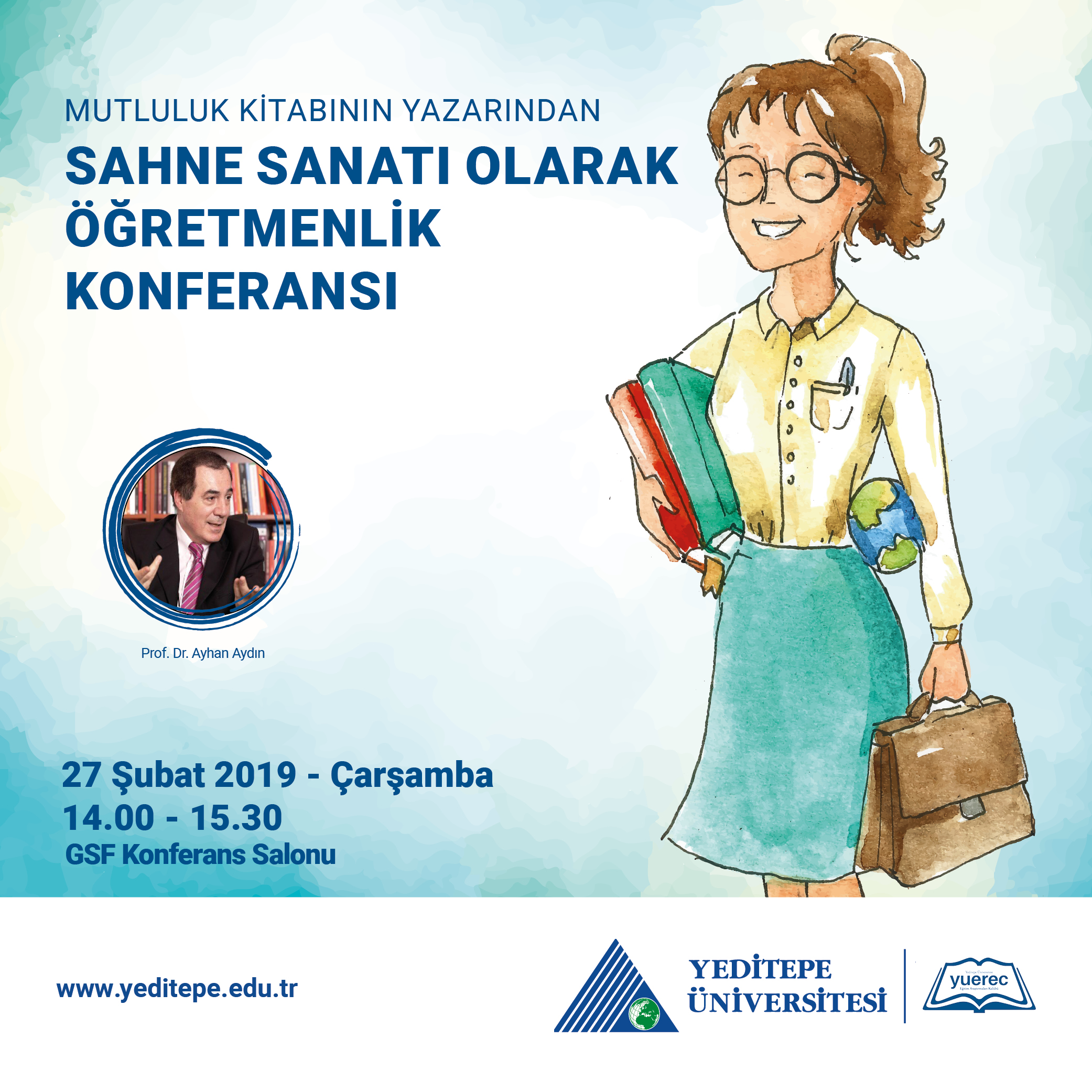 Sahne Sanatı Olarak Öğretmenlik Konferansı