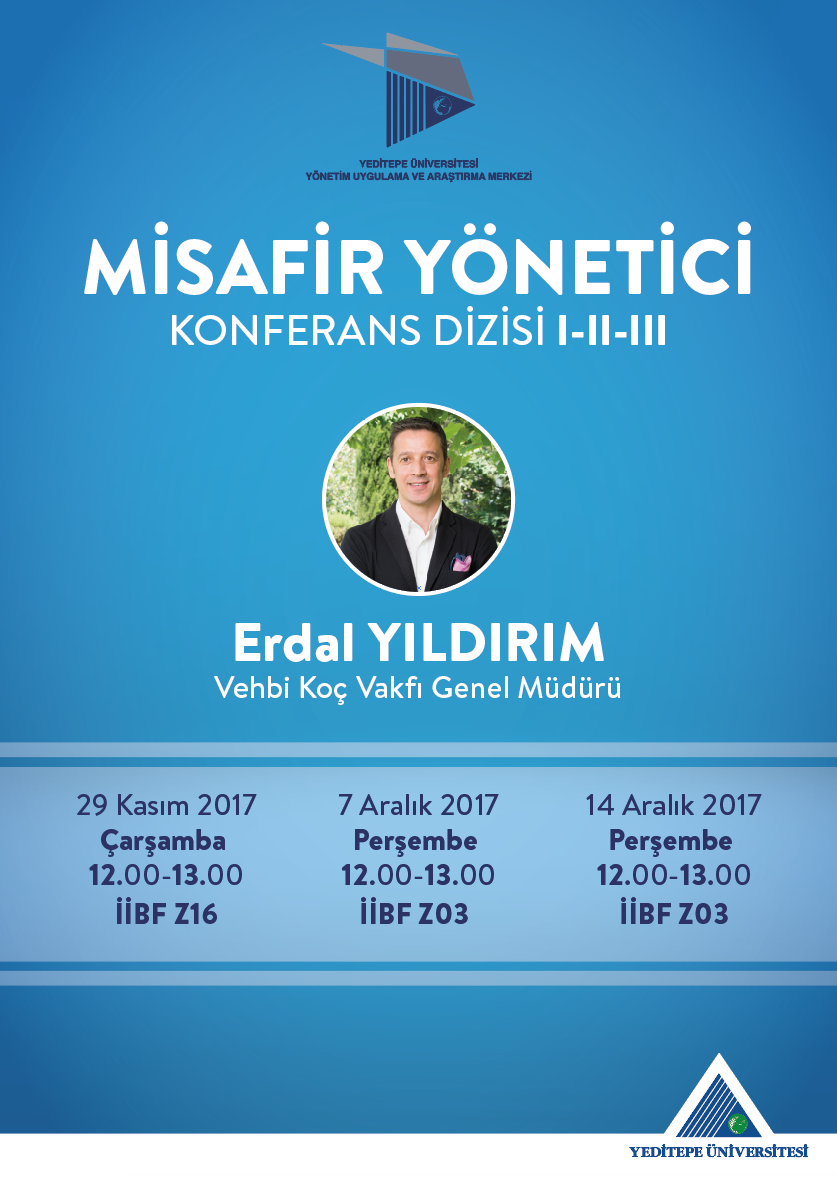 MİSAFİR YÖNETİCİ KONFERANS DİZİSİ I - II - III